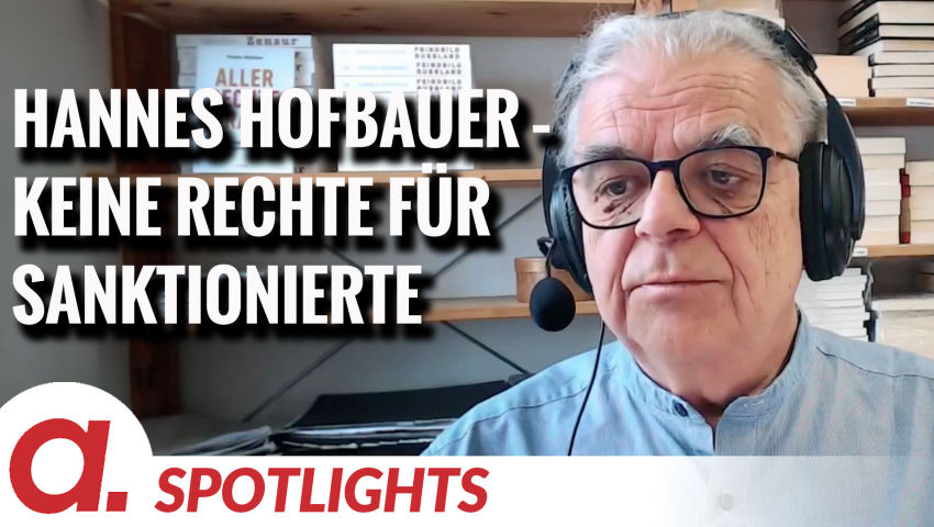 Spotlight: Hannes Hofbauer über die Rechte sanktionierter Menschen thumbnail