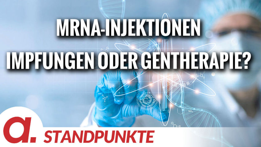 Faktencheck: Sind die mRNA-Injektionen Impfungen oder Gentherapie? | Von Paul Schreyer Faktencheck: Sind die mRNA-Injektionen Impfungen oder Gentherapie? | Von Paul Schreyer