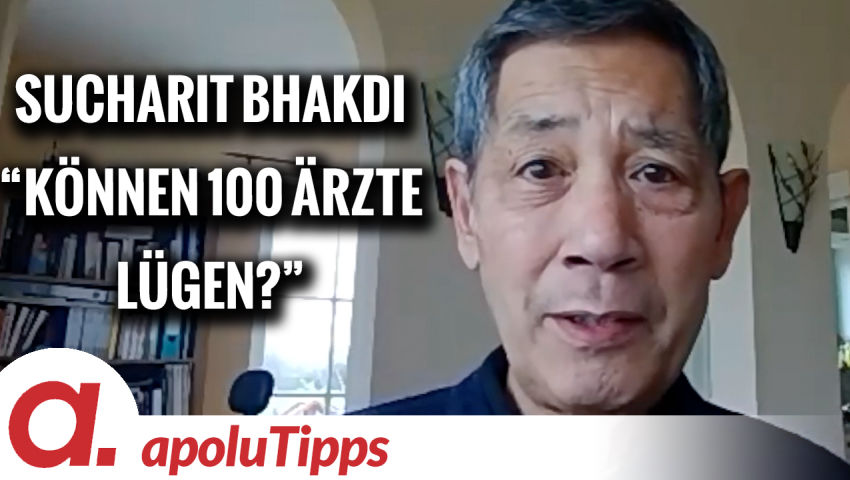 Prof. Dr. Sucharit Bhakdi – Können 100 Ärzte Lügen?
