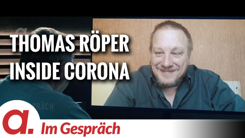 Im Gespräch: Thomas Röper (“Inside Corona – Die Pandemie, das Netzwerk & die Hintermänner”)