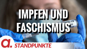 Impfen und Faschismus | Von Markus Fiedler by apolut
