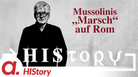 HIStory: Mussolinis “Marsch” auf Rom by apolut