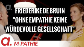 M-PATHIE – Zu Gast heute: Friederike de Bruin – “Ohne Empathie keine würdevolle Gesellschaft” by apolut