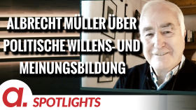 Spotlight: Albrecht Müller über politische Willens- und Meinungsbildung by apolut