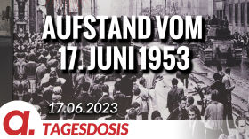 Der Aufstand vom 17. Juni 1953 – Spontane Volkserhebung oder Regime Change? | Von Hermann Ploppa by apolut