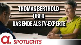 Spotlight: Thomas Berthold über das Ende als TV-Experte und Bild-Kolumnist by apolut