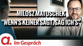 Im Gespräch: Milosz Matuschek ("Wenn's keiner sagt, sag ich's") by apolut