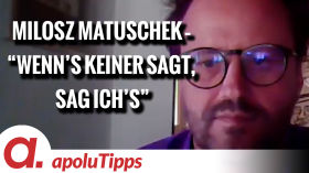 Interview mit Milosz Matuschek – "Wenn's keiner sagt, sag ich's" by apolut