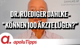 Interview mit Dr. Ruediger Dahlke – “Können 100 Ärzte lügen?” by apolut