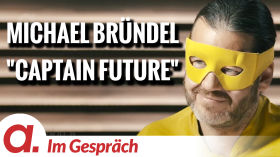 Im Gespräch: Michael Bründel (Captain Future – Freedom Parade) by apolut