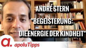 Interview mit André Stern – Begeisterung: Die Energie der Kindheit wiederentdecken by apolut