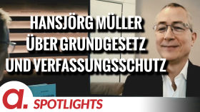 Spotlight: Hansjörg Müller über Grundgesetz und Verfassungsschutz by apolut