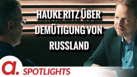 Spotlight: Hauke Ritz über die politische und mediale Demütigung von Russland by apolut