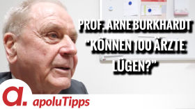 Interview mit Prof. Arne Burkhardt – “Können 100 Ärzte lügen?” by apolut