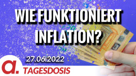Wie funktioniert eigentlich Inflation? | Von Ernst Wolff by apolut