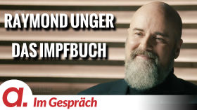 Im Gespräch: Raymond Unger ("Das Impfbuch") by apolut